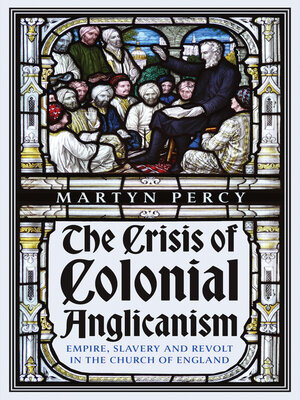 cover image of The Crisis of Colonial Anglicanism